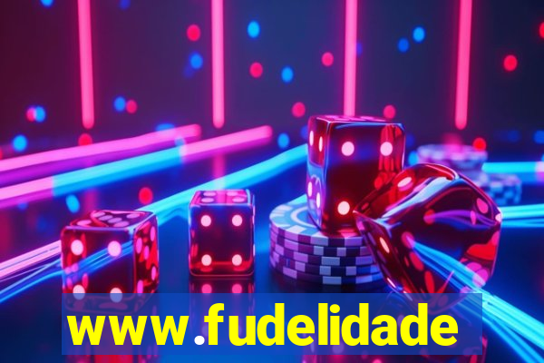 www.fudelidade