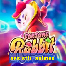 assistir animes online nz