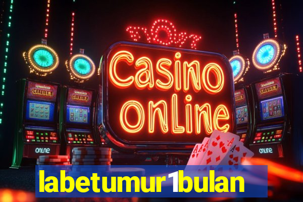 labetumur1bulan