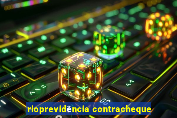 rioprevidência contracheque