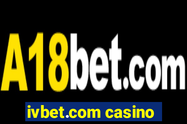 ivbet.com casino