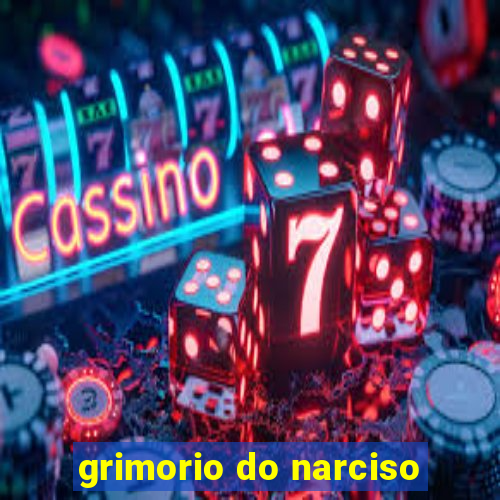 grimorio do narciso