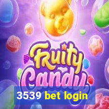 3539 bet login