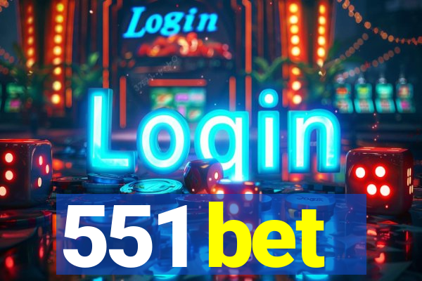 551 bet