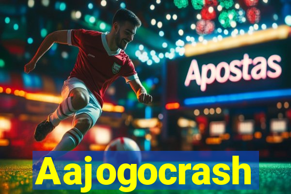 Aajogocrash