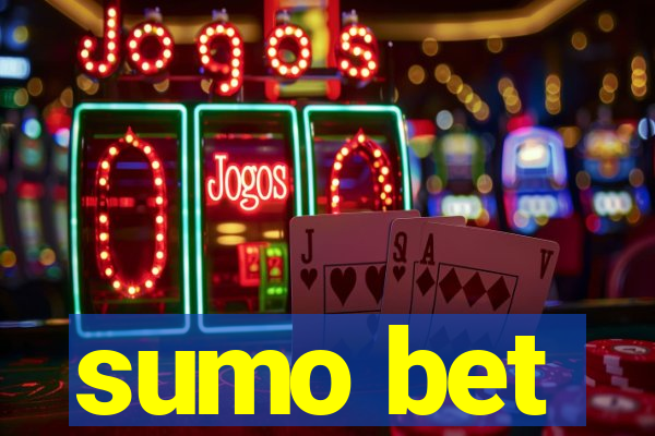 sumo bet