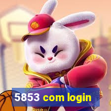 5853 com login