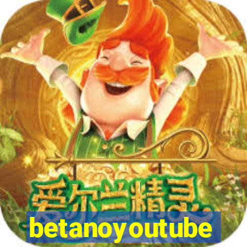 betanoyoutube