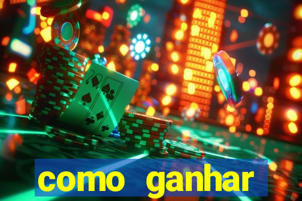 como ganhar dinheiro jogando gratis