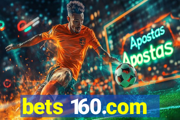 bets 160.com