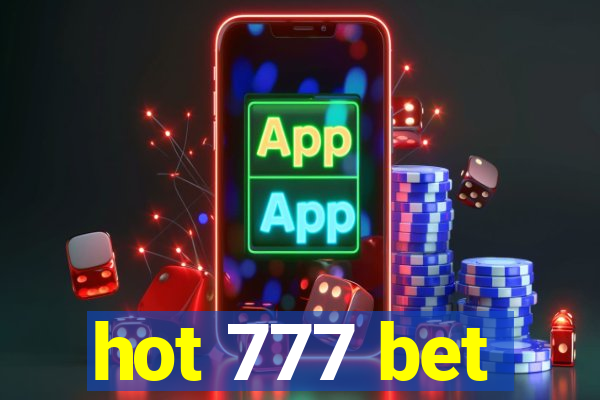 hot 777 bet