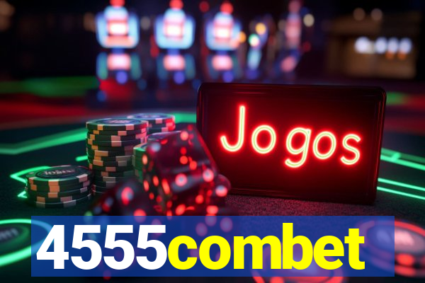 4555combet