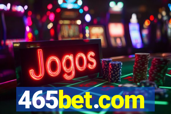 465bet.com