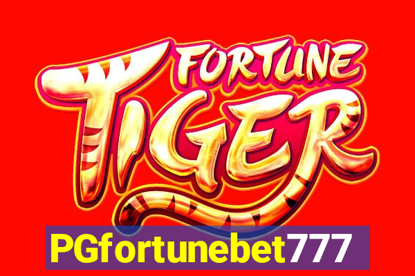 PGfortunebet777