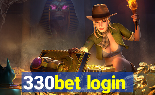 330bet login