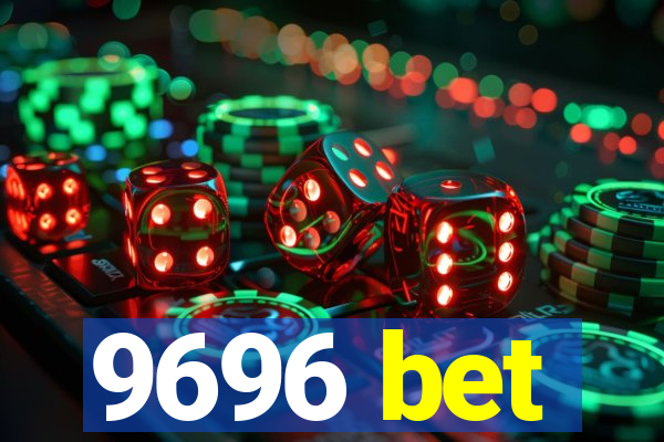 9696 bet