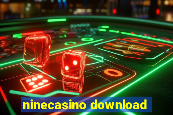 ninecasino download