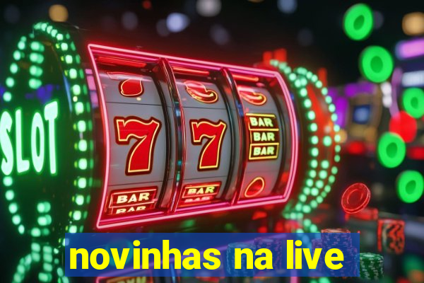 novinhas na live