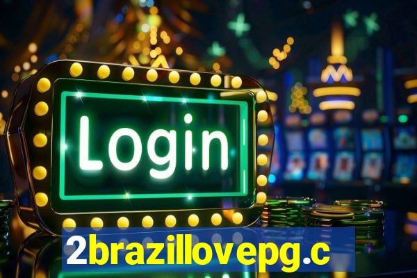 2brazillovepg.com