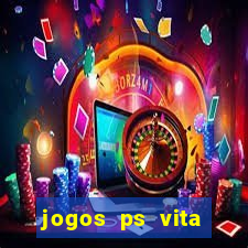 jogos ps vita download pkg