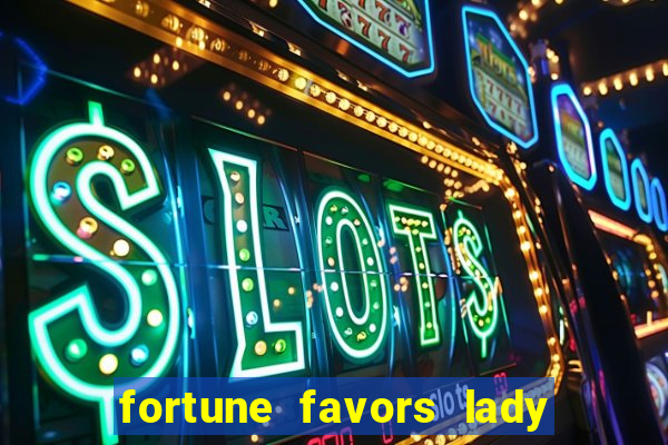 fortune favors lady nikuko legendado