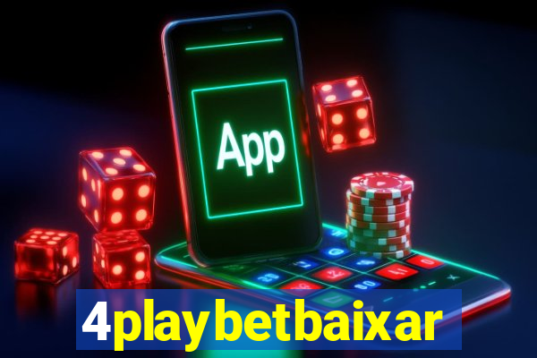 4playbetbaixar