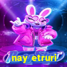 nay etruri