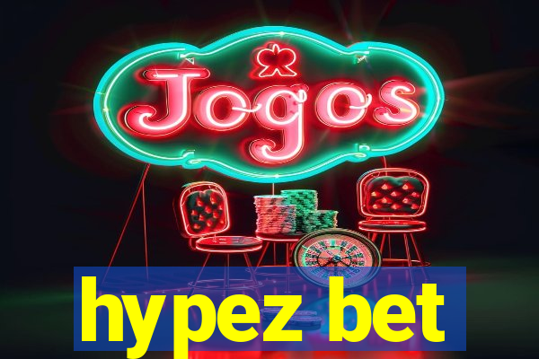 hypez bet