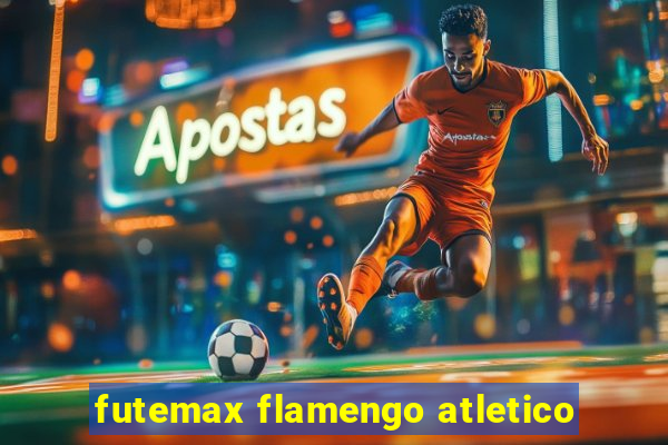 futemax flamengo atletico