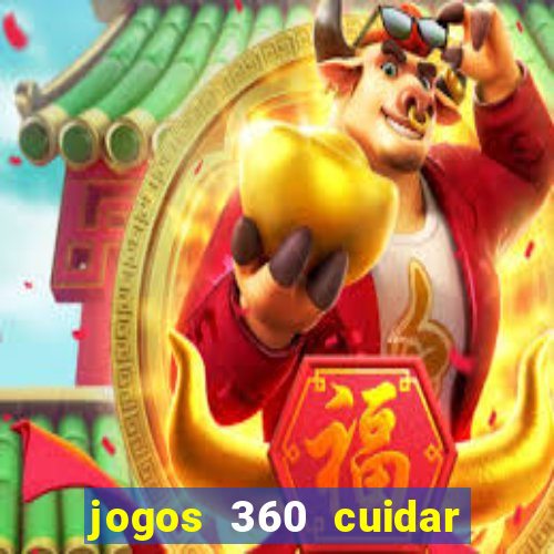 jogos 360 cuidar de bebe