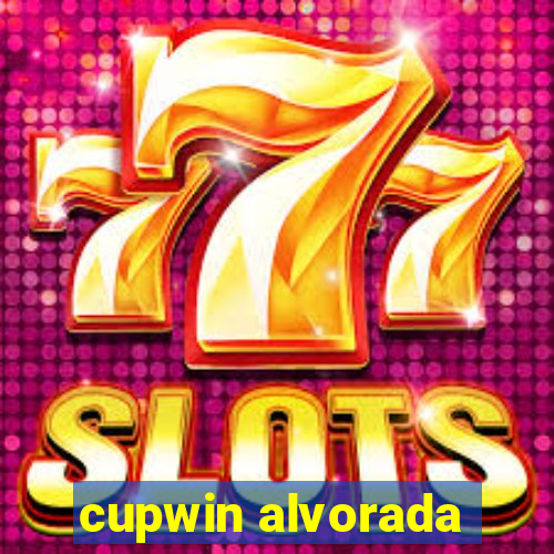 cupwin alvorada