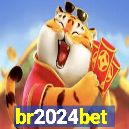 br2024bet