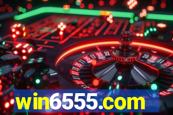 win6555.com