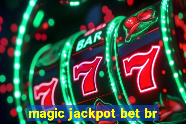 magic jackpot bet br