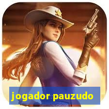 jogador pauzudo