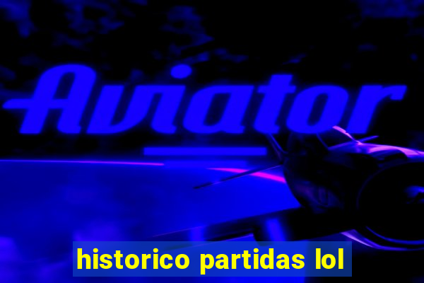 historico partidas lol