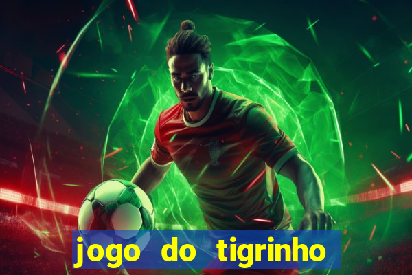 jogo do tigrinho que ganha dinheiro de verdade no pix