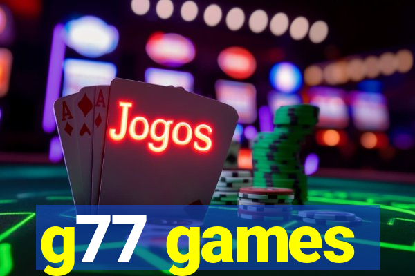 g77 games