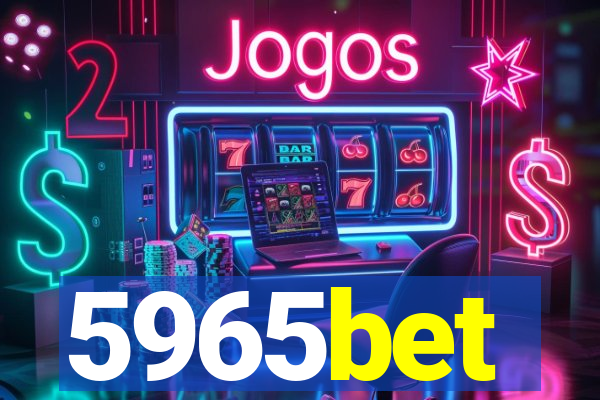 5965bet