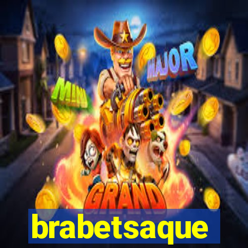 brabetsaque