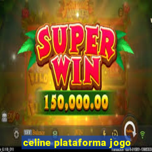 celine plataforma jogo