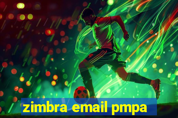 zimbra email pmpa