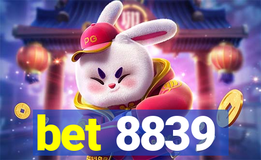 bet 8839