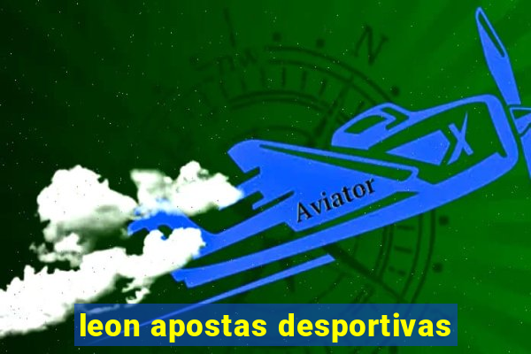 leon apostas desportivas