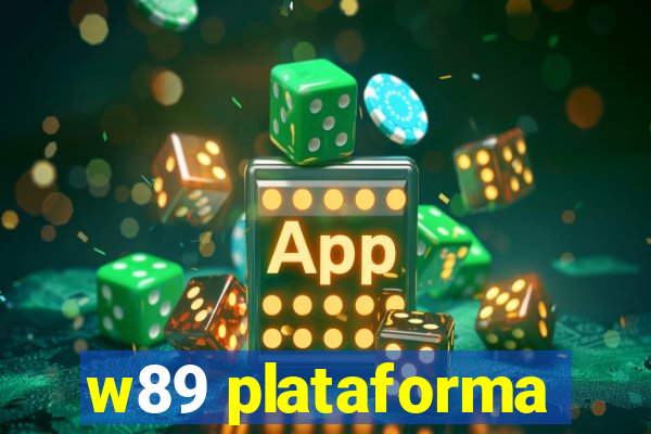 w89 plataforma