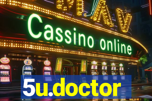 5u.doctor