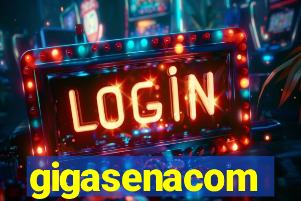 gigasenacom