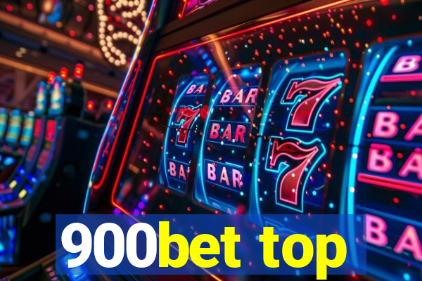 900bet top