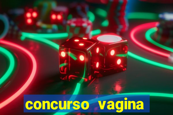 concurso vagina mais linda