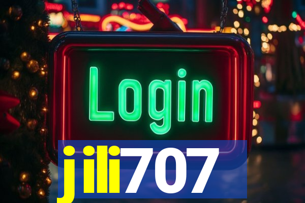 jili707